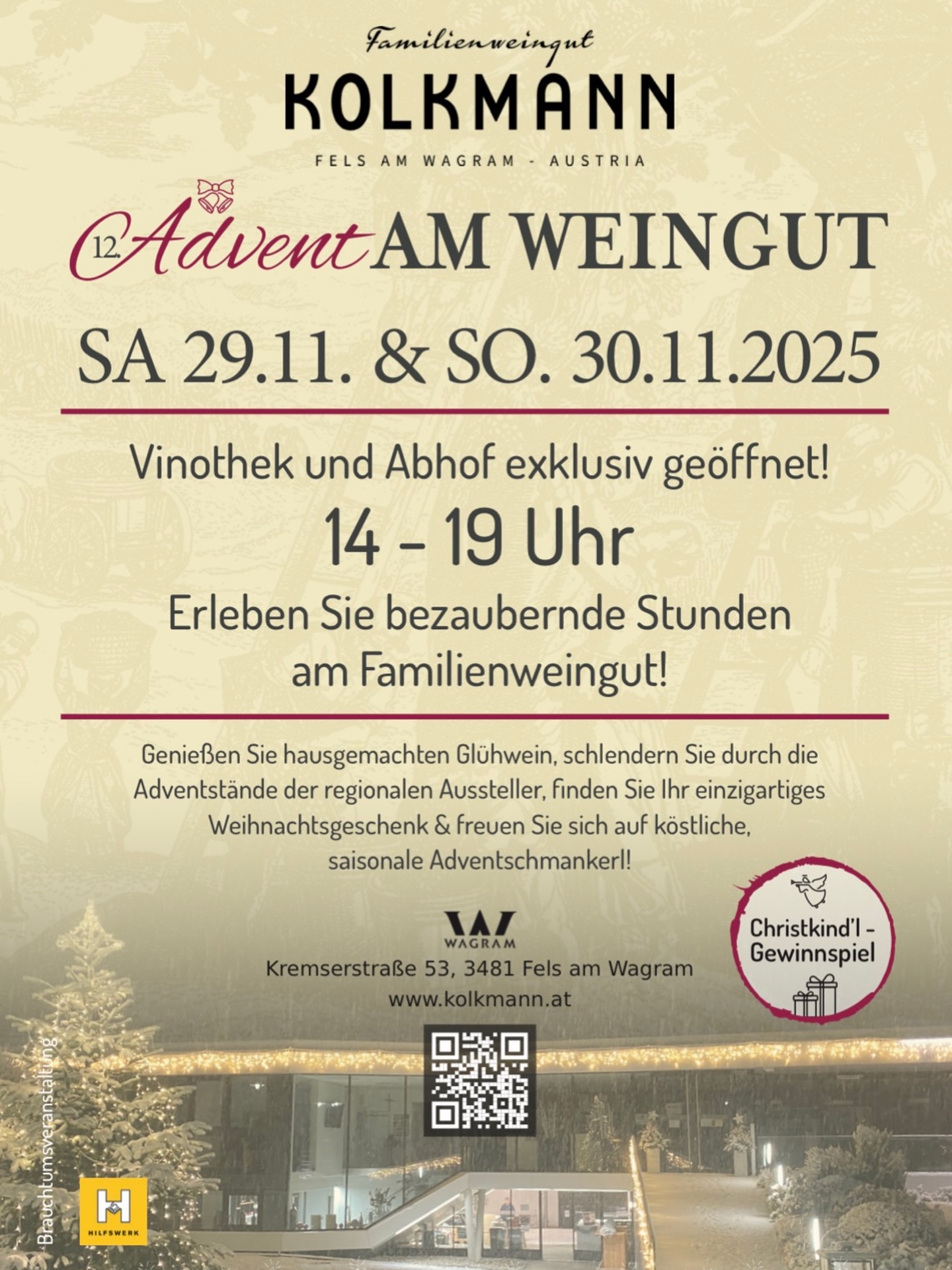 ✨ Advent am Weingut Kolkmann ✨
 Zum 12. Mal laden wir Sie herzlich ein!

📅 Datum: 29.11. & 30.11.2025 🕓 Uhrzeit: 14 - 19 Uhr

Vinothek und Ab-Hof-Verkauf exklusiv geöffnet! ✨

Freuen Sie sich auf eine gemütliche Adventzeit bei uns am Weingut! 🌟

 🍷Weindegustation in unserer Vinothek mit regionalen Brotspezialitäten
 🍷 Hausgemachter Glühwein für den guten Zweck
 🎁 Adventsstände regionaler Aussteller – finden Sie Ihr einzigartiges Weihnachtsgeschenk!
 🍲 Saisonale Adventschmankerl für winterliche Gaumenfreuden
 
Erleben Sie bezaubernde Stunden mit uns und der ganzen Familie am Weingut Kolkmann. Kommen Sie vorbei und genießen Sie die festliche Stimmung! Wir freuen uns auf Sie! ❤️

#wein #famille #advent #wagram #adventamweingut #felsamwagram #bezirktulln #weihnachtszeit #adventmarkt #adventmarktnö